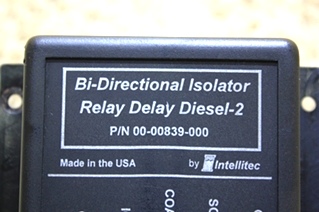 USED RV INTELLITEC BI-DIRECTIONAL ISOLATOR RELAY DELAY DIESEL-2 00-00839-000 FOR SALE