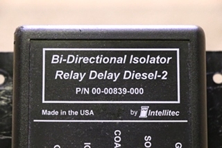 USED 00-00839-000 INTELLITEC BI-DIRECTIONAL ISOLATOR RELAY DELAY DIESEL 2 RV/MOTORHOME PARTS FOR SALE