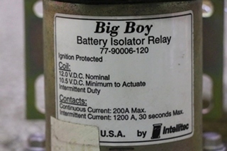 USED RV INTELLITEC BIG BOY 77-90006-120 BATTERY ISOLATOR RELAY FOR SALE